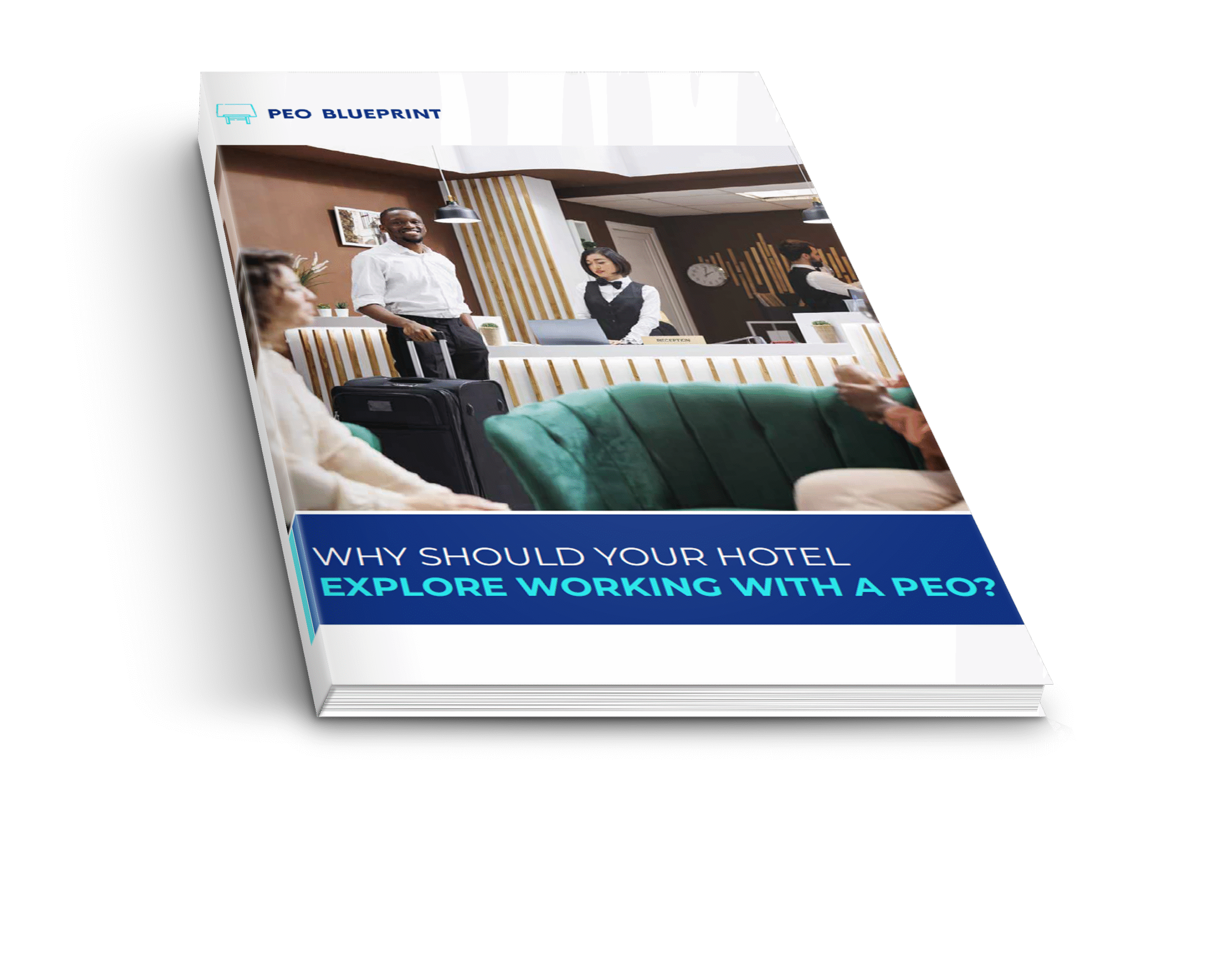 Why Should Your Hotel Explore Working With a PEO