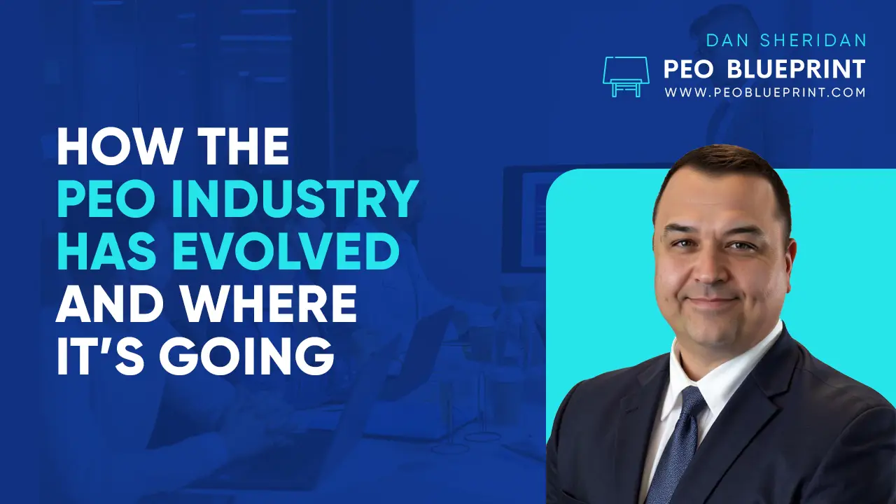 How-the-PEO-Industry-Has-Evolved-and-Where-It’s-Going