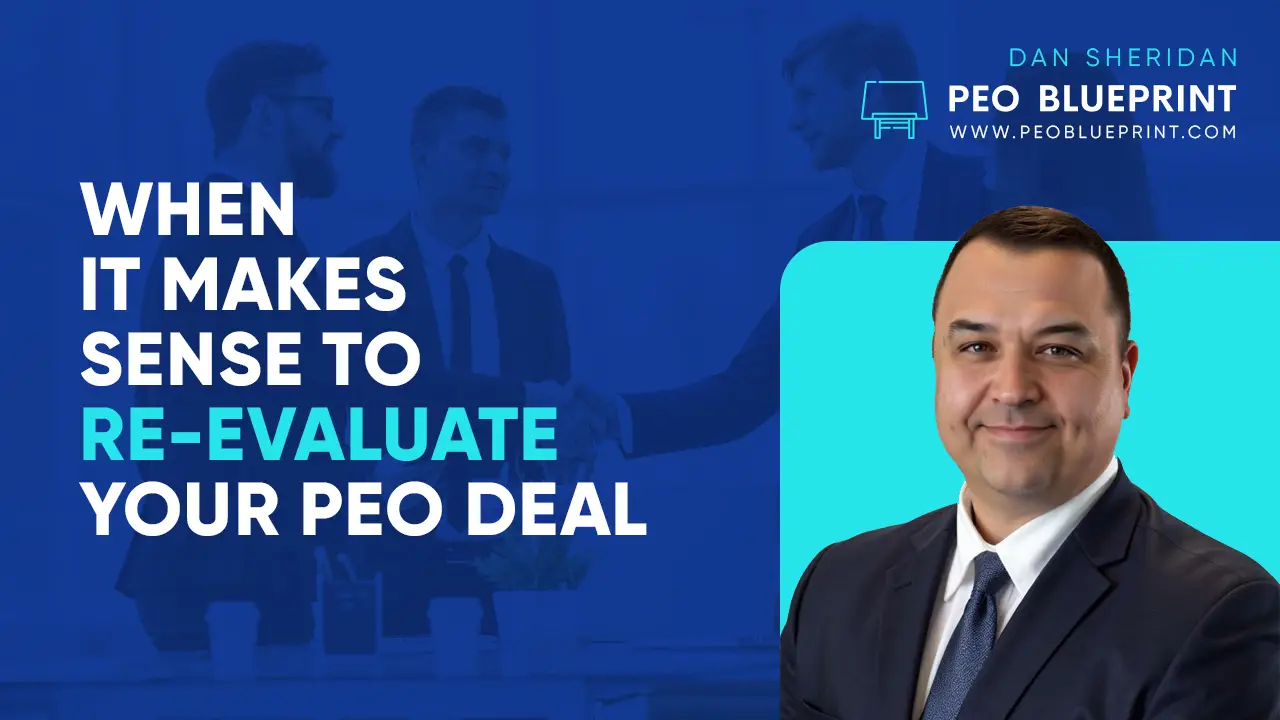 When-It-Makes-Sense-to-Re-Evaluate-Your-PEO-Deal